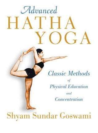 Advanced Hatha Yoga