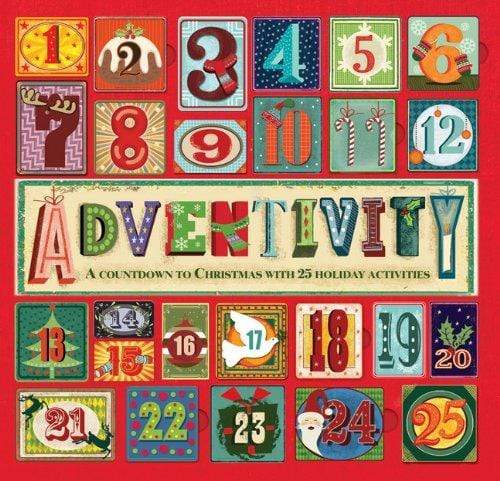 Adventivity: A Countdown to Christmas With 25 Holiday Activities