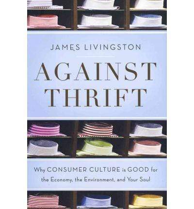 Against Thrift (HB)