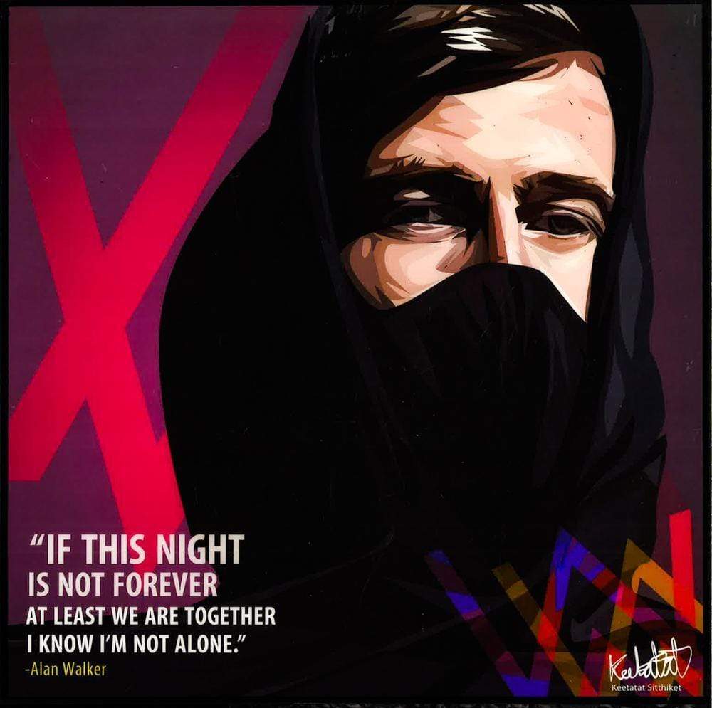 ALAN WALKER_IF THIS NIGHT POP ART (10X10)