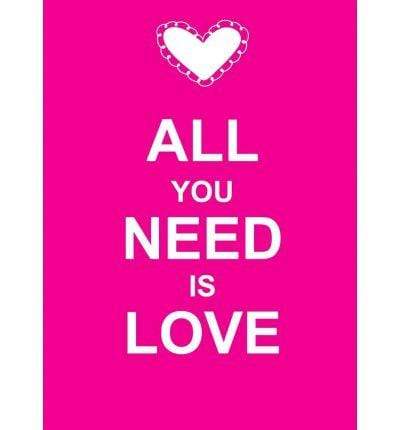 All You Need Is Love (HB)