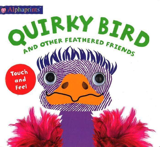 Alphaprints: Quirky Bird And Other Feathered Friends