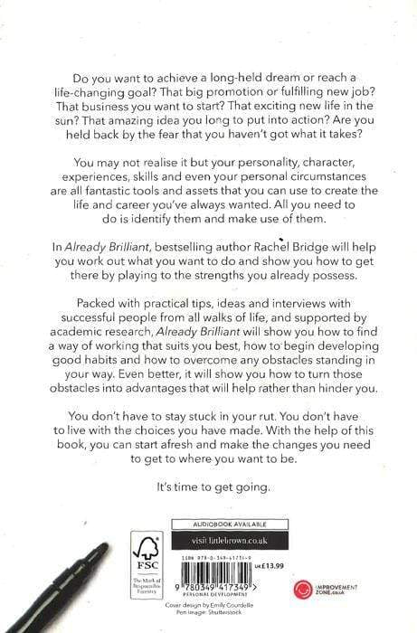 Already Brilliant : Play To Your Strengths In Work And Life