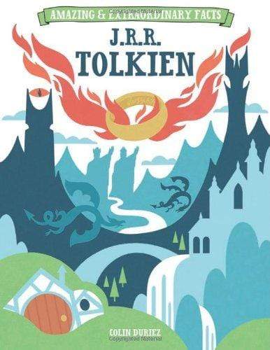 Amazing & Extraordinary Facts J.R.R.Tolkien