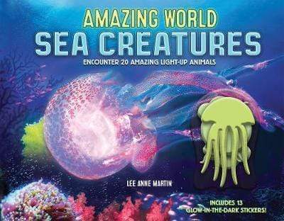 Amazing World Sea Creatures: Encounter 20 Amazing Light-Up Animals