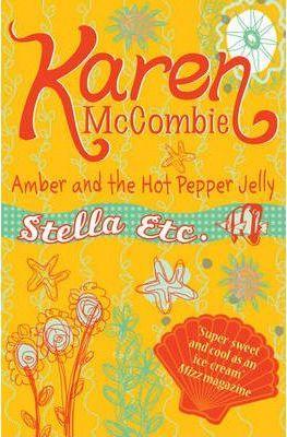 Amber & The Hot Pepper Jelly (Stella Etc.)