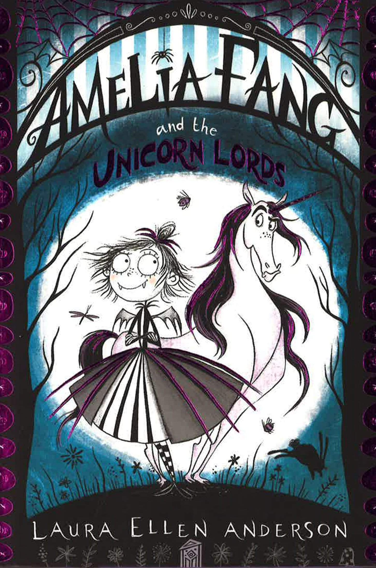 Amelia Fang And The Unicorn Lords