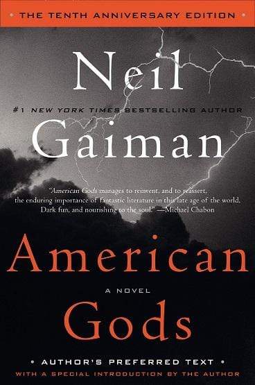 American Gods (The Tenth Anniversary Edition)