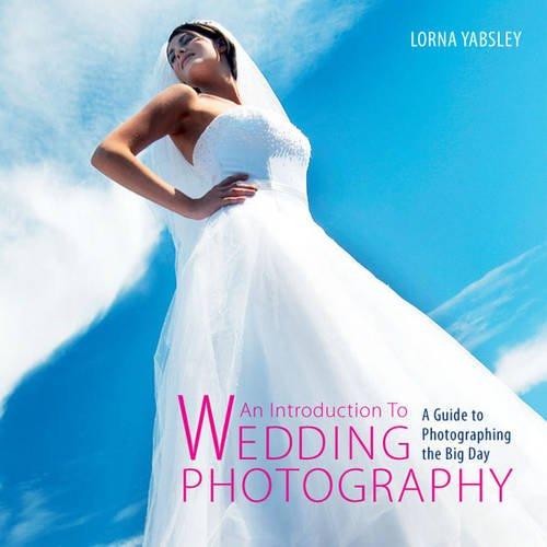 An Introduction To Wedding Photography