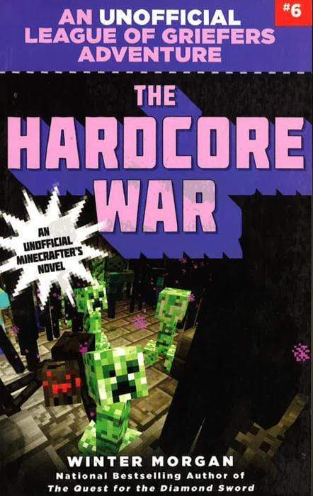 An Unofficial League Of Griefers Adventure #6: The Hardcore War
