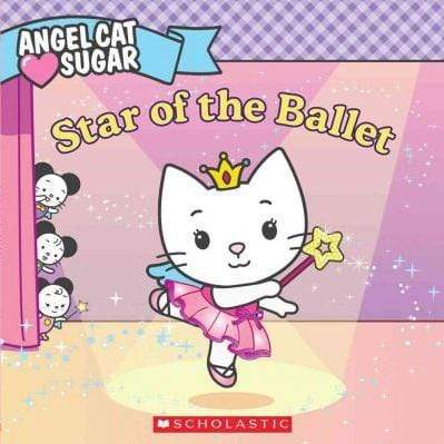 Angel Cat Sugar: Star of the Ballet