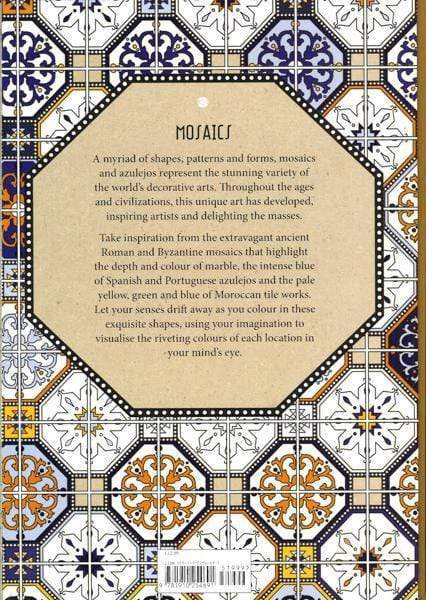 Art Therapy: Mosaics: 100 Designs Colouring In And Relaxation
