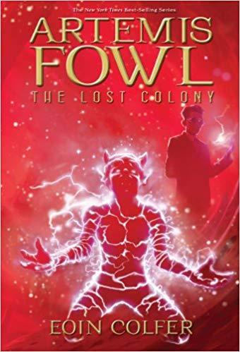 Artemis Fowl: The Lost Colony (Book 5)