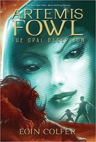 Artemis Fowl: The Opal Deception (Book 4)