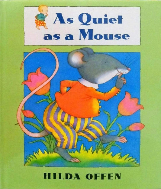 As Quiet As A Mouse (HB)