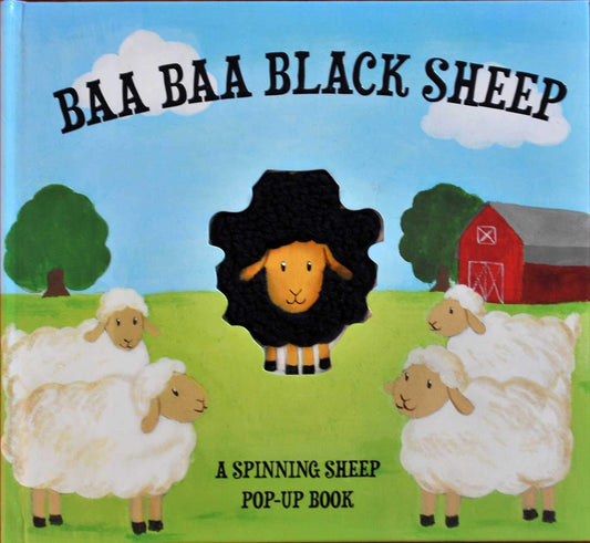 Baa Baa Black Sheep: A Spinning Sheep Pop-Up Book
