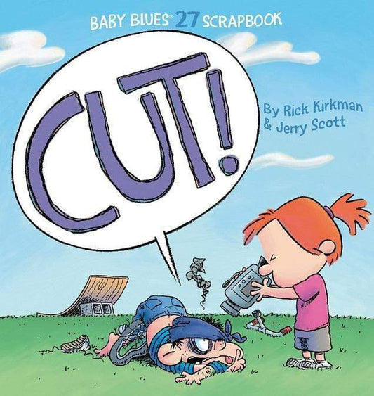 Baby Blues: Cut!