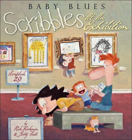 Baby Blues: Scribbles At An Exhibition