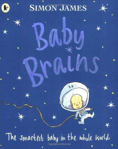 Baby Brains : The Smartest Baby in the Whole World