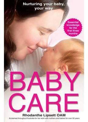 Baby Care: Nurturing Your Baby, Your Way