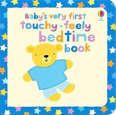 Baby's Very First Touchy-Feely Bedtime Book (Hb)