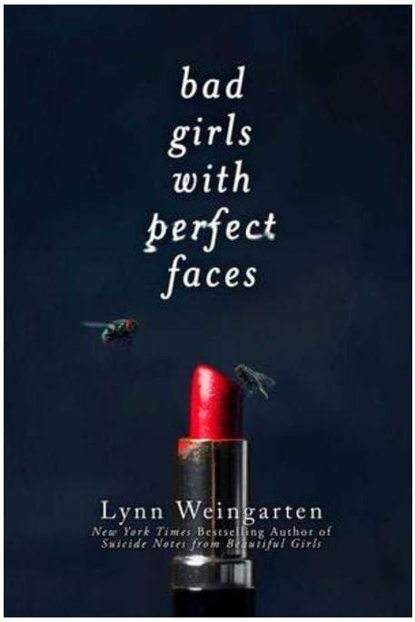 BAD GIRLS WITH PERFECT FACES