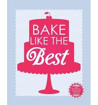 Bake Like the Best
