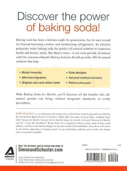 Baking Soda For Health : 100 Amazing And Unexpected Uses For Sodium Bicarbonate