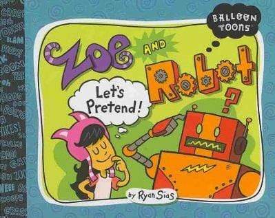 Balloon Toons: Zoe and Robot