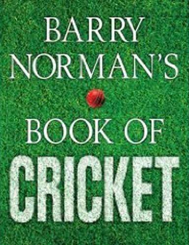 Barry Norman's Book of Cricket (HB)
