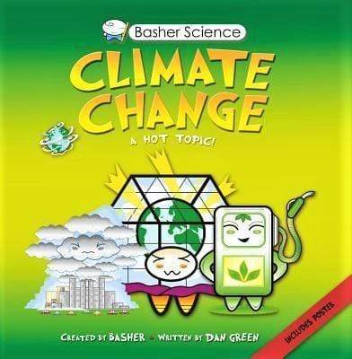 Basher Science: Climate Change