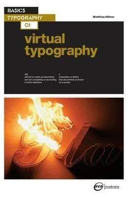 Basics Typography 01: Virtual Typograph