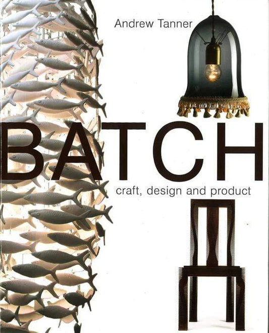 Batch:Craft Design And Product