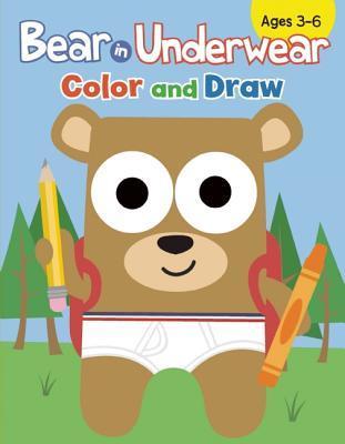 Bear in Underwear: Color and Draw