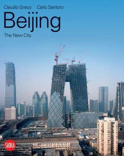 Beijing The New City