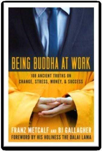 Being Buddha at Work