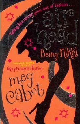 Being Nikki (Airhead Book 2)