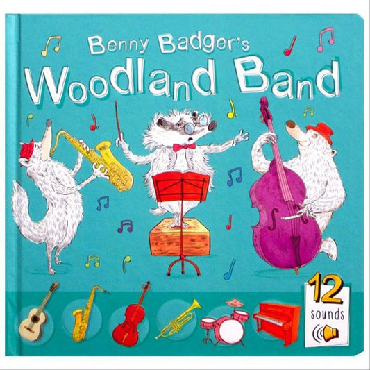 Benny Badger's Woodland Band (Musical Learning)