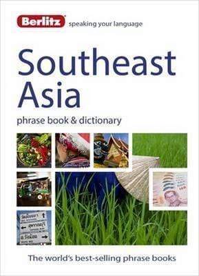 Berlitz Language: Southeast Asia Phrase Book & Dictionary