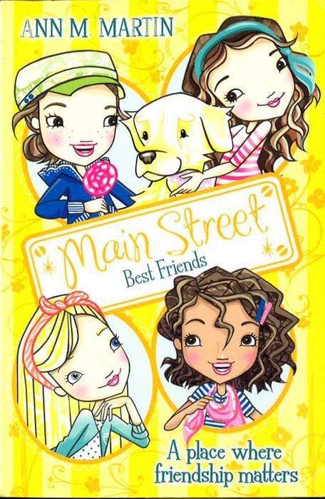 Best Friends : Main Street