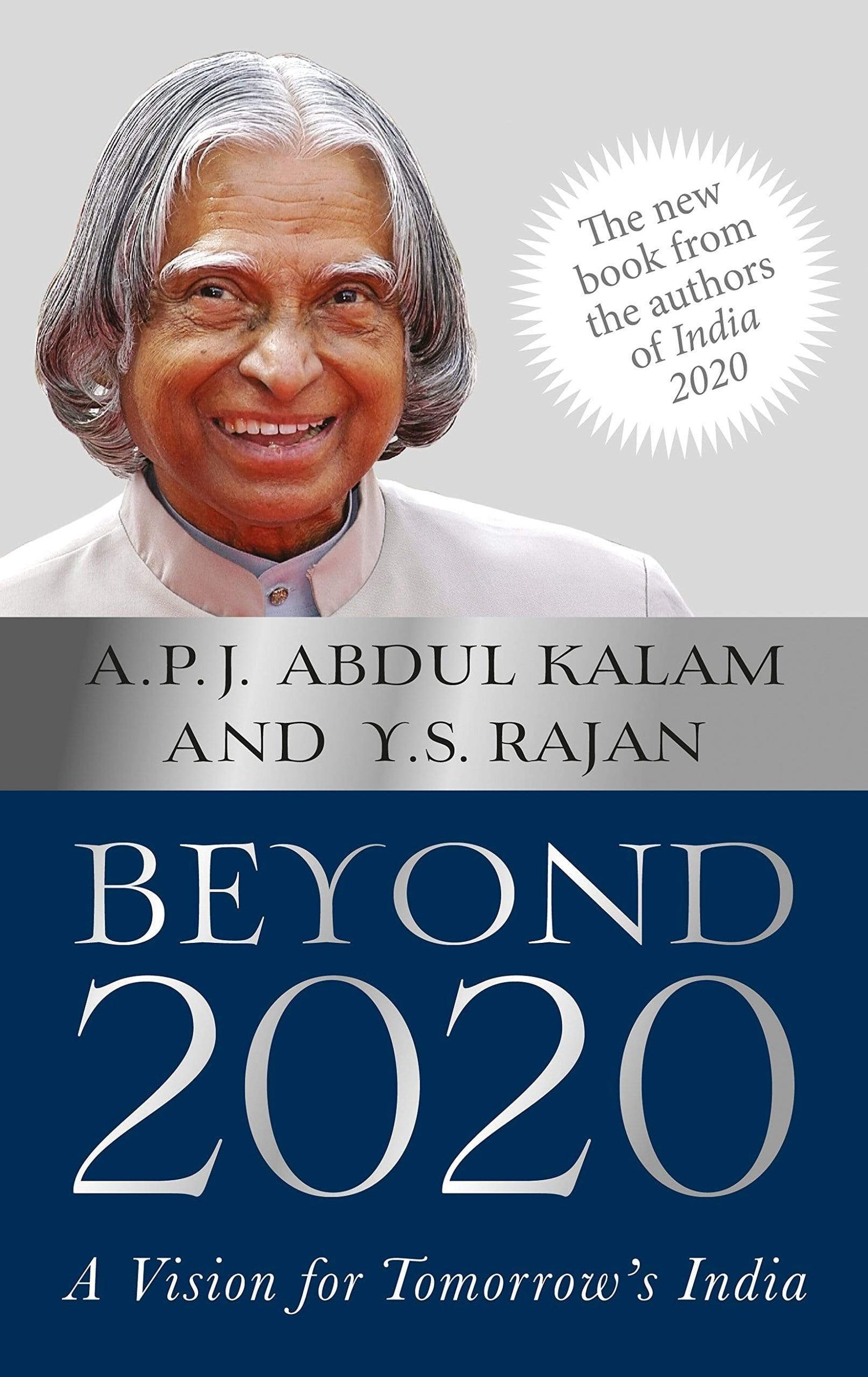 Beyond 2020: A Vision for Tomorrow's India