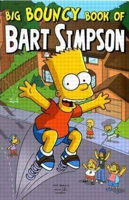 Big Bouncy Book Of Bart Simpson