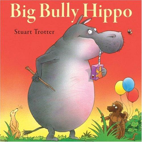 Big Bully Hippo