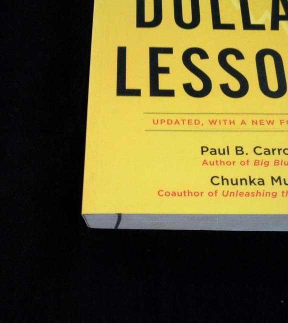 Billion Dollar Lessons: What You Can Learn From The Most Inexcusable Business Failures Of The Last 25 Years
