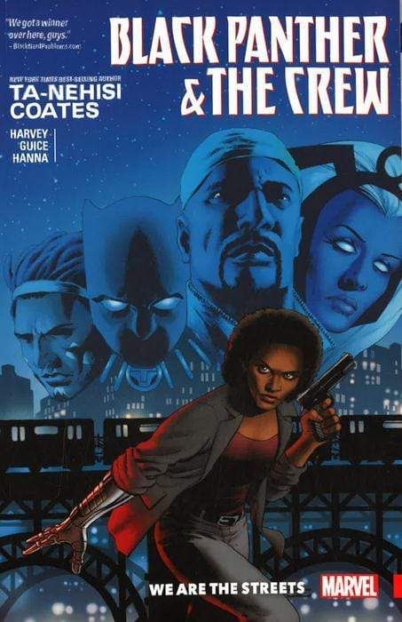 Black Panther And The Crew: We Are The Streets