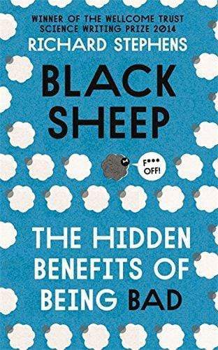Black Sheep: The Hidden Benefits Of Being Bad