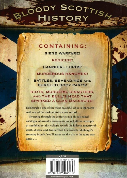 Bloody Scottish History: Edinburgh