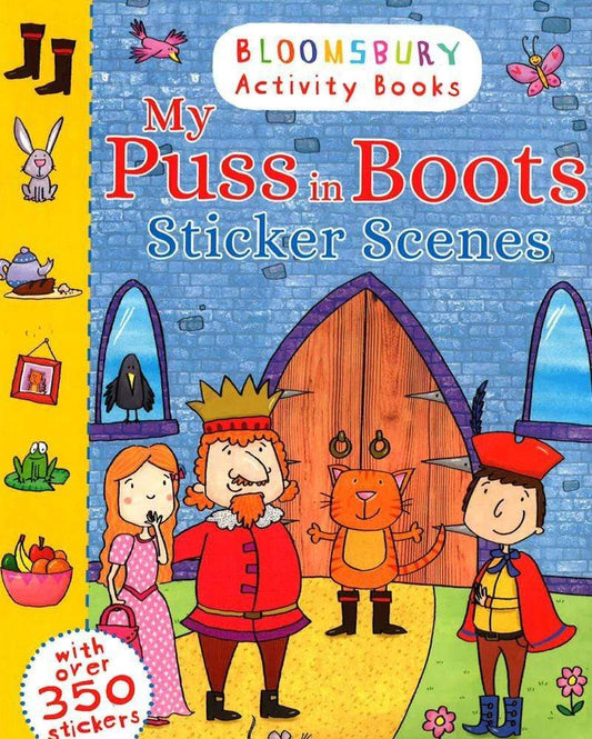 Bloomsbury Activity Books: My Puss In Boots Sticker Scenes
