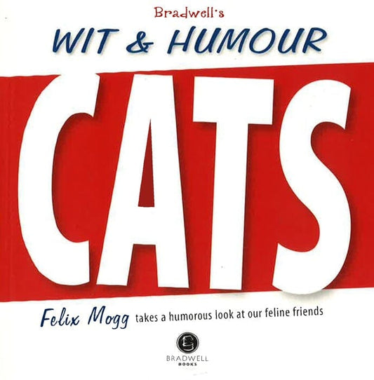Bradwell's Book Of Wit & Humour - Cats