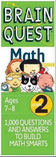 Brain Quest Math Grade 2 : 1,000 Questions and Answers to Build Math Smarts
